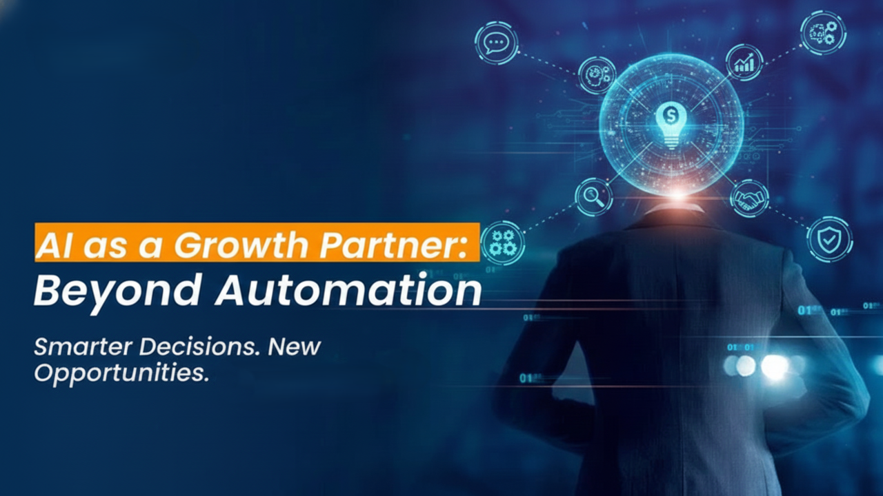 AI as a Growth Partner, Not Just Automation